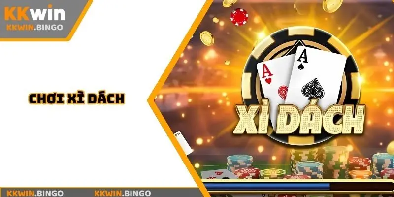 Chơi xì dách