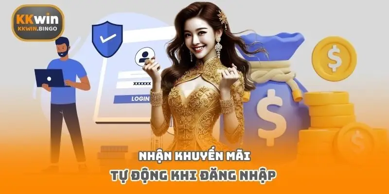 Nhận khuyến mãi tự động khi đăng nhập