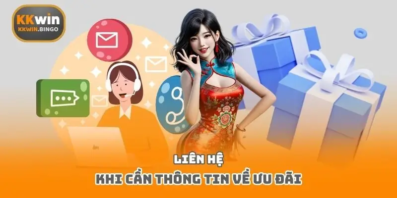 Liên hệ khi cần thông tin về ưu đãi