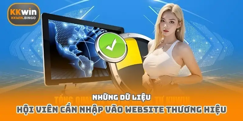 Những dữ liệu hội viên cần nhập vào website thương hiệu
